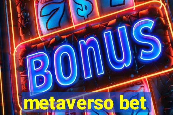 metaverso bet